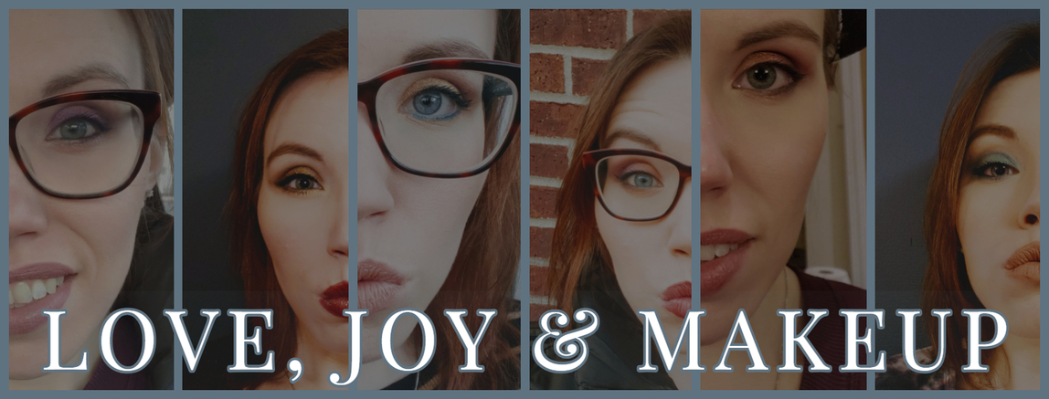 Love, Joy and Makeup - 